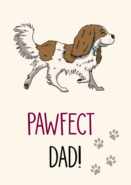  Pawfect dad cavalier king charles spaniel father's day card by Mon Petit Chien