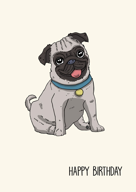 Pug happy birthday greeting card by Mon Petit Chien